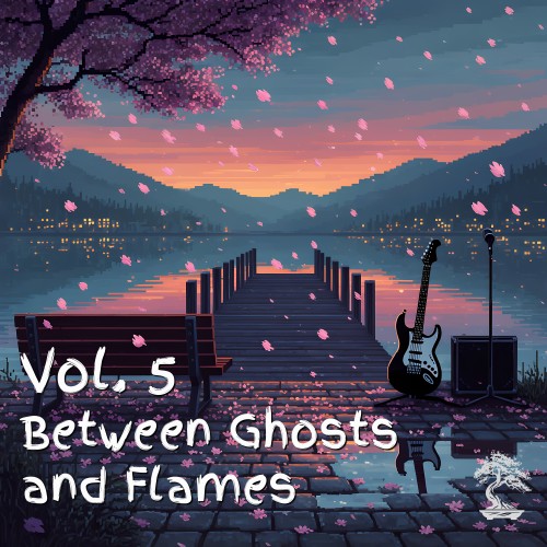 Vol. 5 ~ Between Ghosts and Flames